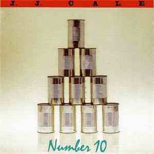 J.J. Cale - Number 10