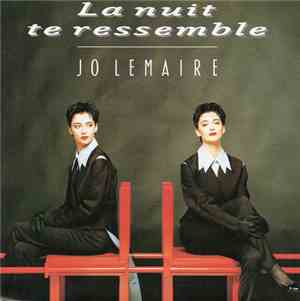 Jo Lemaire - La Nuit Te Ressemble