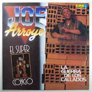 Joe Arroyo - La Guerra De Los Callados