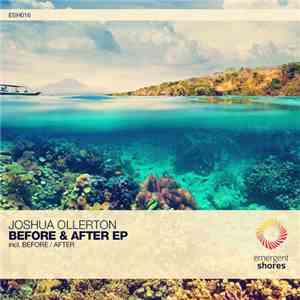 Joshua Ollerton - Before & After EP