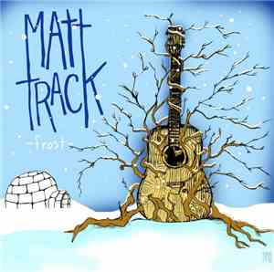Matt Track  - Frost