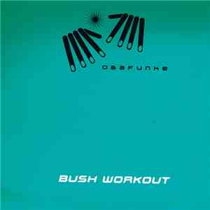 Oba Funke - Bush Workout
