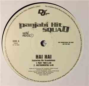 Panjabi Hit Squad Featuring Ms Scandalous - Hai Hai