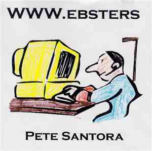 Pete Santora - Www.ebsters