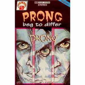 Prong - Beg To Differ