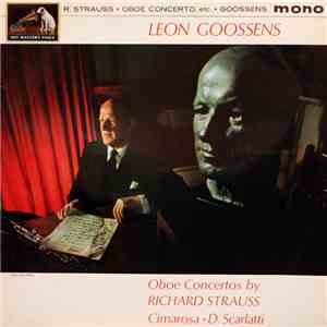 Richard Strauss - Leon Goossens - Oboe Concertos By Richard Strauss, Cimaro ...