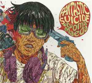 Ryoma Maeda - Fantastic Suicide