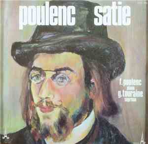 Satie Et Poulenc Par Poulenc Et G. Touraine - Hommage A Francis Poulenc (18 ...
