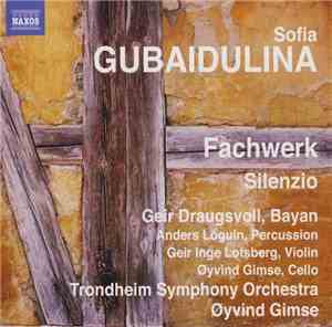 Sofia Gubaidulina, Geir Draugsvoll, Geir Inge Lotsberg, Øyvind Gimse, Trond ...