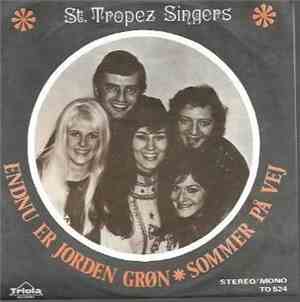 St. Tropez Singers - Endnu Er Jorden Grøn