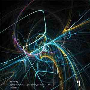 Surtsey - Symphony No. 1 For Strings: Antarctica