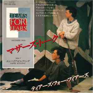 Tears For Fears - Mothers Talk