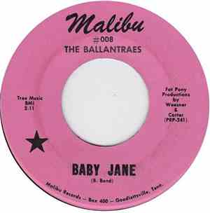 The Ballantraes - Baby Jane
