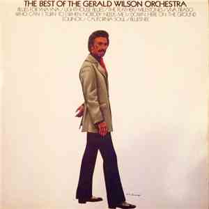 The Gerald Wilson Orchestra - The Best Of The Gerald Wilson Orchestra