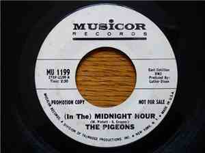 The Pigeons  - (In The) Midnight Hour / Stick In My Corner, Baby