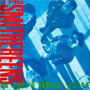 The Smithereens - A Girl Like You