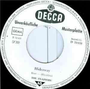 The Snappers - Hideaway / Hold Tight