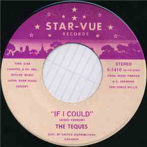 The Teques - If I Could