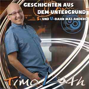 Timo Lüth - Geschichten Aus Dem Untergrund