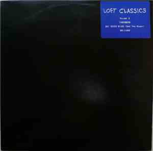 Various - Loft Classics Volume 8