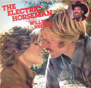 Willie Nelson / Dave Grusin - The Electric Horseman (Original Soundtrack)