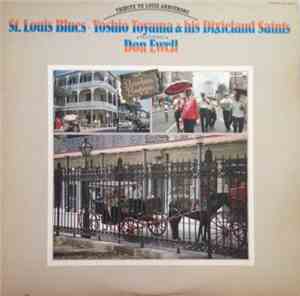 Yoshio Toyama & His Dixieland Saints Featuring Don Ewell - Tribute To Louis ...