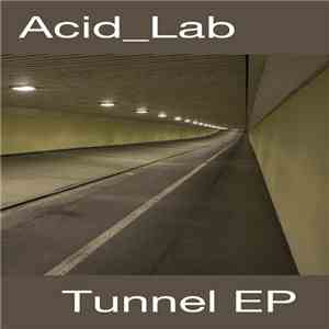 Acid_Lab - Tunnel EP