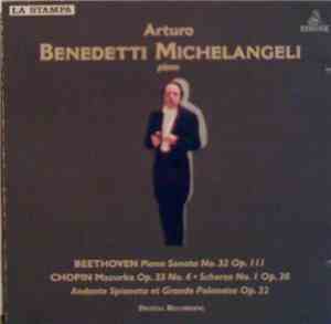 Arturo Benedetti Michelangeli - Beethoven - Chopin