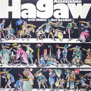 Assoziation Hagaw - With Oldies But Goodies