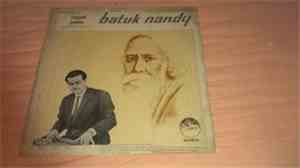 Batuk Nandy - A Selection Of Tagore Ssongs