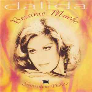 Dalida - Besame Mucho / Génération Dalida