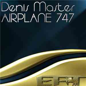 Denis Master - Airplane 747