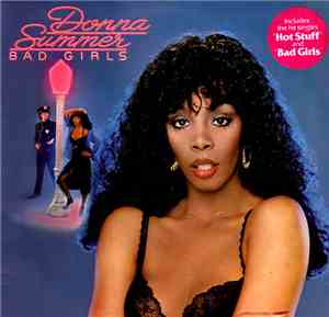 Donna Summer - Bad Girls