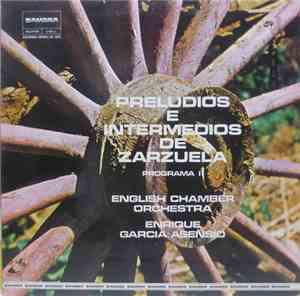 English Chamber Orchestra - Enrique Garcia Asensio - Preludios E Intermedio ...