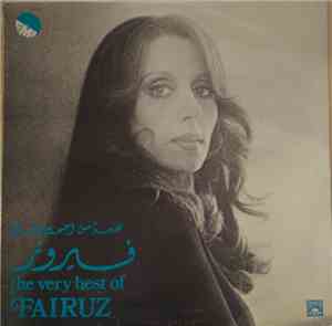 فيروز = Fairuz - نخبة من أجمل أغاني = The Very Best Of