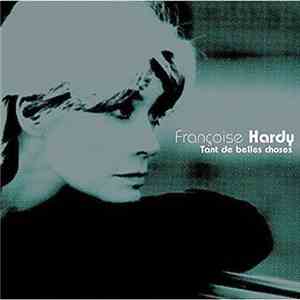 Françoise Hardy - Tant De Belles Choses