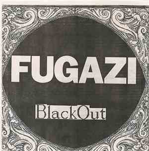 Fugazi - Blackout