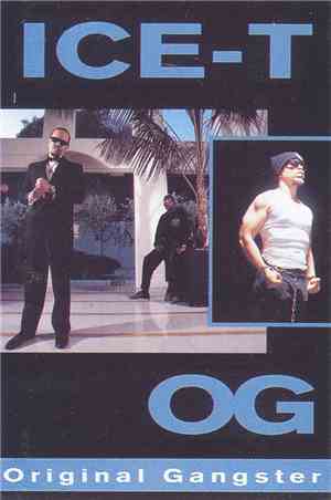 Ice-T - O.G. Original Gangster
