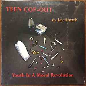 Jay Strack - Teen Cop-Out