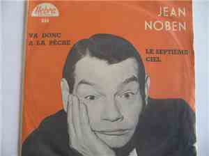 Jean Noben - Va Donc A La Pêche / Le Septième Ciel