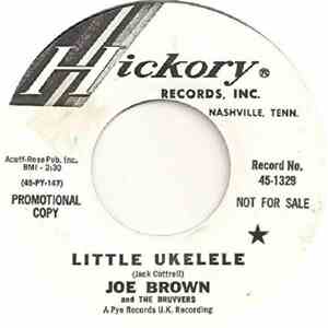 Joe Brown And The Bruvvers - Little Ukelele
