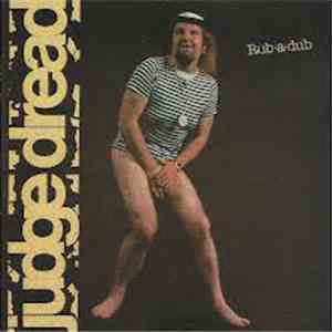 Judge Dread - Rub-A-Dub