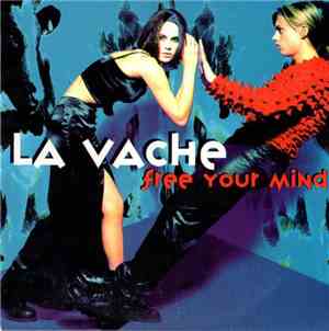 La Vache - Free Your Mind