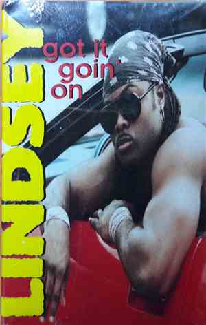 Lindsey - Got It Goin' On