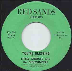 Little Charles And The Sidewinders - You're A Blessing