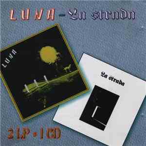 Luna  - La Strada  - 2 LP = 1 CD