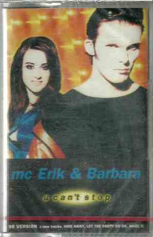 MC Erik & Barbara - U Can't Stop (96 Version)