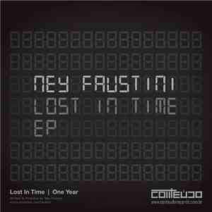 Ney Faustini - Lost In Time EP