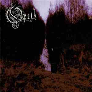 Opeth - My Arms, Your Hearse