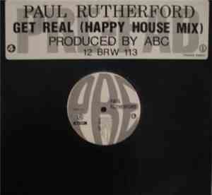 Paul Rutherford - Get Real